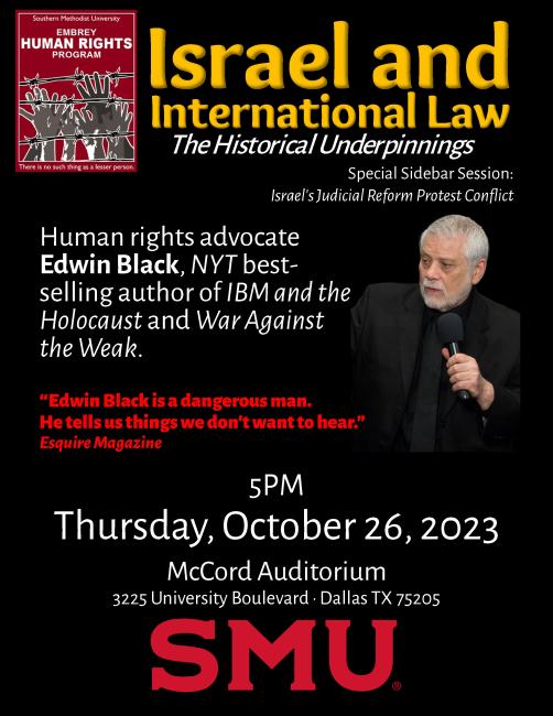 Edwin Black on Israel and International Law for SMU Embrey